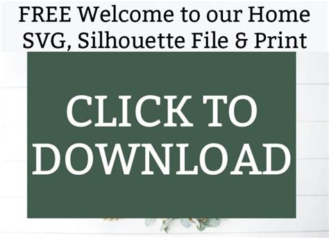 Welcome to Our Home SVG, Silhouette File, & Print - Perfect for Rounds