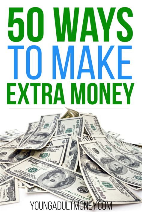 50 Ways To Make Extra Money Young Adult Money