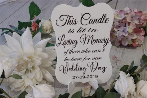 This Candle Is Lit In Loving Memory Wedding Sign