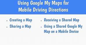 Driving Directions Using Google My Maps