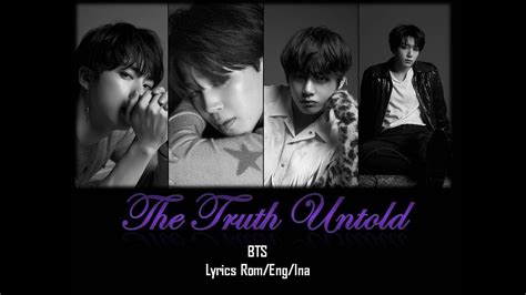 BTS The Truth Untold Lyrics Rom Eng Ina YouTube