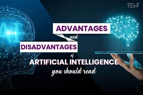 Advantages And Disadvantages Of Artificial Intelligence