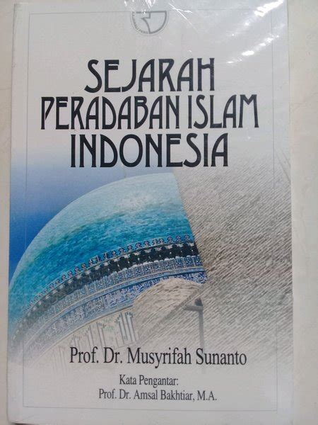 Jual Sejarah Peradaban Islam Indonesia Di Lapak Syakir Online Bukalapak