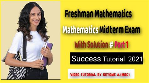 University Freshman Course Maths Mid Term Exam With Solutions Part Tips And Tricks Youtube