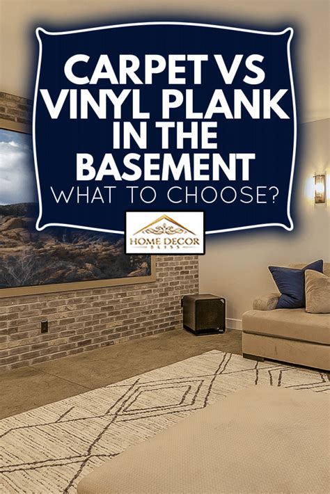Carpet Vs Vinyl Plank In The Basement Which To Choose