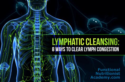 Lymphatic Cleansing 8 Ways To Detox Your Lymphatic System