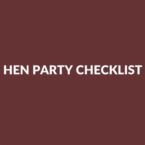 Hen Party Checklist How To Plan A Hen Do Tips With Spreadsheet