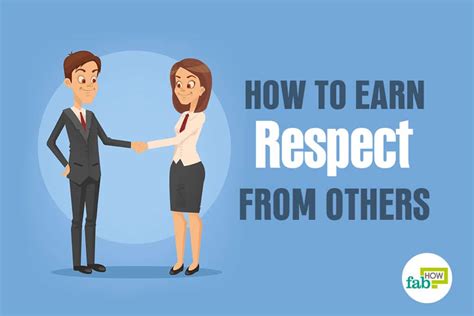 How To Earn More Respect From Others 50 Things You Should Do