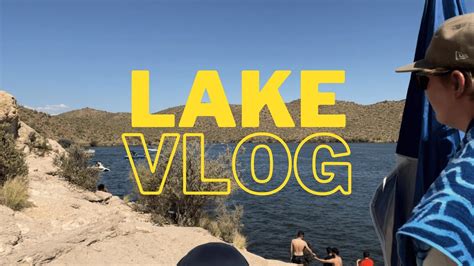 Lake Day Vlog Youtube