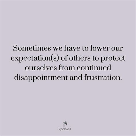 Lower Your Expectations To Prevent Disappointment ⁣⁠ Expectation