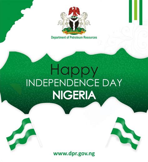HAPPY INDEPENDENCE DAY NIGERIA Nigerian Upstream Petroleum Regulatory Commission