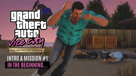 Gta Vice City The Definitive Edition Intro And Mission 1 In The