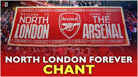 Arsenal Chant North London Forever Youtube