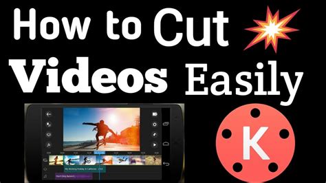 Kinemaster Tutorial How To Cut Videos Easily In Kinemaster Youtube