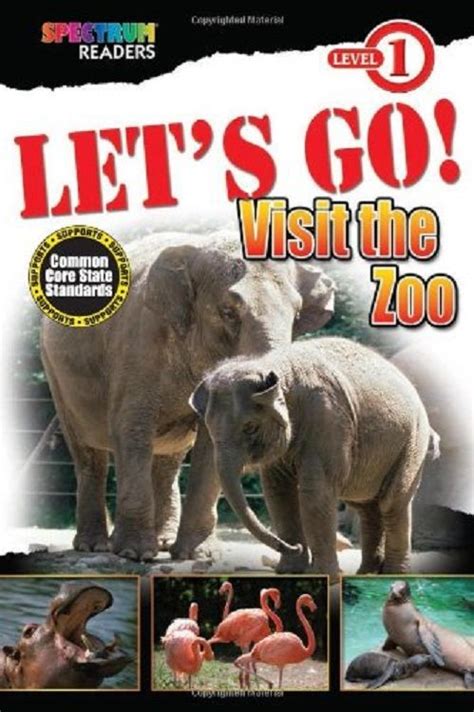 Lets Go Visit The Zoo Spectrum Readers Level 1
