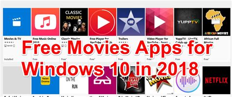 Snagfilms is an awesome free movie app which lets you watch independent films and documentaries without any charge. 10 Best Free Movie Apps for Windows 10. 2018