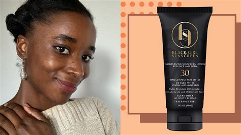 Black Girl Sunscreen Review Black Owned No White Cast Spf Glamour