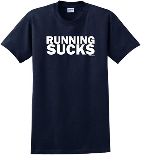 Thiswear Running Sucks T Shirt Clothing