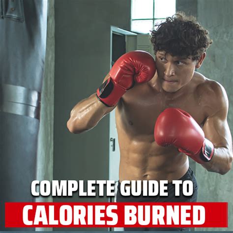 A Complete Guide To Calories Burned Boxing Vs Muay Thai Punch Boxing