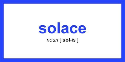 Word Of The Day Solace