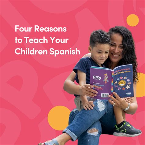Four Reasons To Teach Your Children Spanish Feppy Box