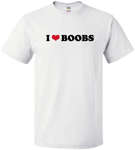 I Heart Boobs Cool Funny Breast Knockers Rack Hooters Bazoongas Love T