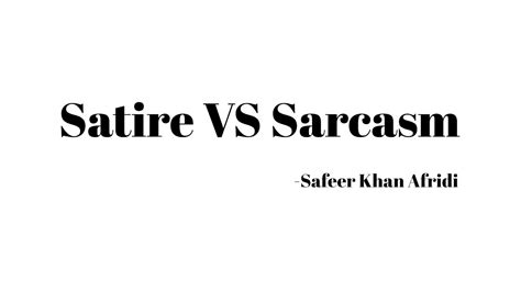 Satire Vs Sarcasm In Urdu Hindi Youtube