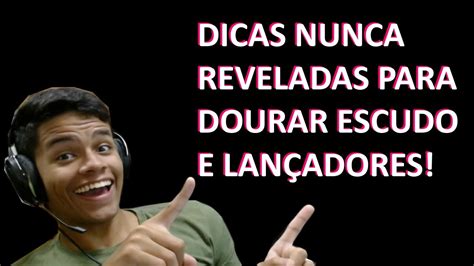 Dicas De Como Pegar Ouro Nos Lan Adores Dica Nunca Revelada E Escudo