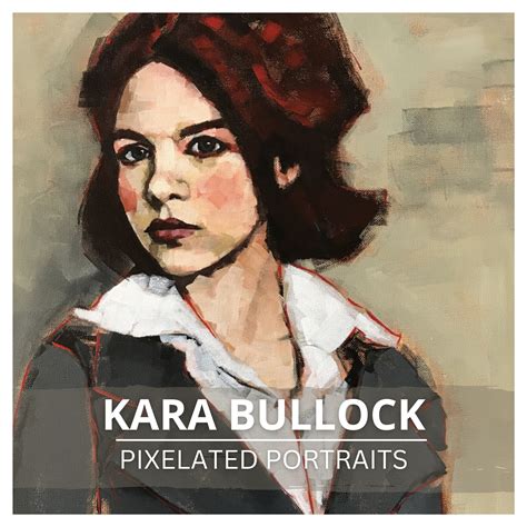 Pixelated Portraits Kara Bullock Art School