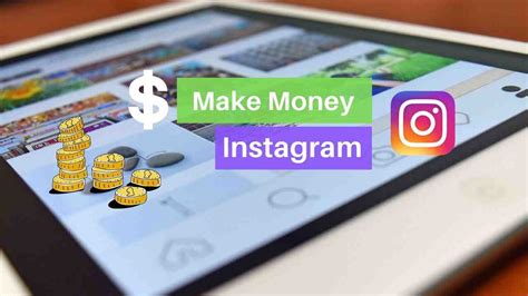 How To Make Money On Instagram 5 Ways To Earn Money