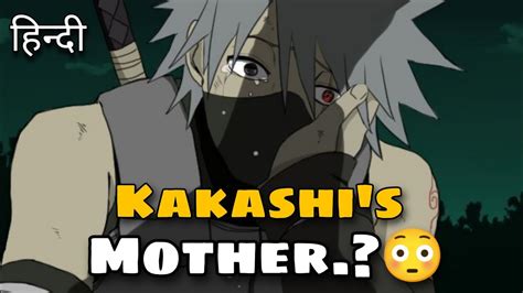 Who Is Kakashi S Mother Anime Naruto Diplomaanimewala Daw Youtube