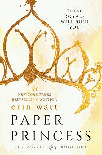Paper Princess By Erin Watt Princess Book Books Book Search