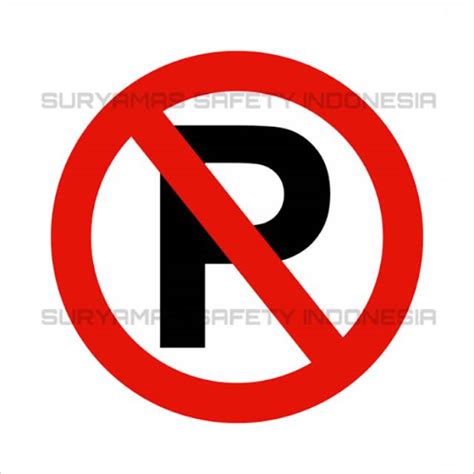 Jual Rambu Dilarang Parkir Rambu Lalu Lintas Dilarang Parkir Cm