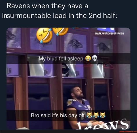 I Was Depressed Yesterday But Less So Today So Here Are Memes Ravens