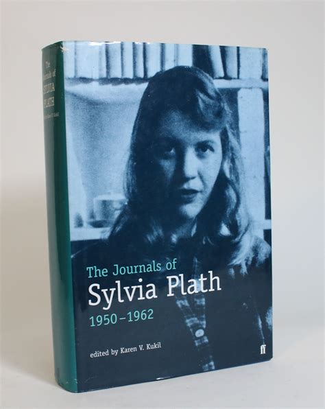 the journals of sylvia plath 1950 1962 by kukil karen v editor fine hardcover 2000 1st