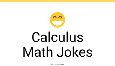 20 Calculus Math Jokes And Funny Puns Jokojokes