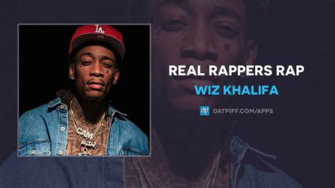 Wiz Khalifa Real Rappers Rap Audio Youtube
