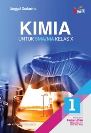 Semakin tersedianya fasilitas keselamatan kerja semakin sedikit kemungkinan terjadinya kecelakaan kerja. Buku KIMIA SMA KLS.X/K13N - UNGGUL SUDARMO | Mizanstore