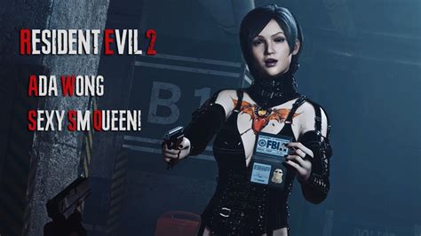Resident Evil 2 Remake Ada Wong The Sexy Sm Queen Re2r Pc Mods