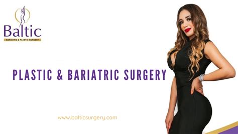 Baltic Surgery Tijuana - Bariatrics & Plastics