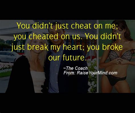 This is true even if your. Cheating Verses & Funny Quotes | You didn't just cheat on ...