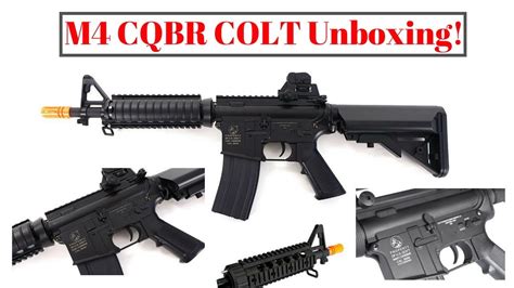 M4 Cqbr Colt Unboxing Youtube