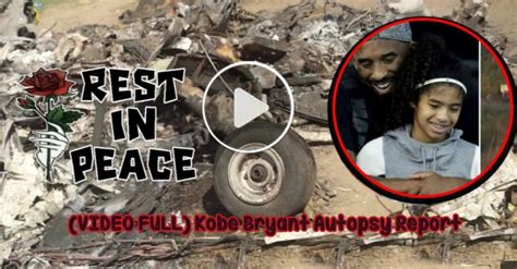 Complete Leaked Kobe Bryant And Gigi Bryant Autopsy Report Viral On