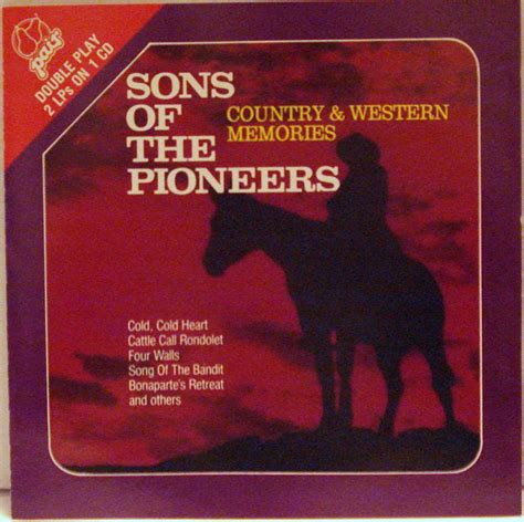 Sons Of The Pioneers Country And Western Memories Music
