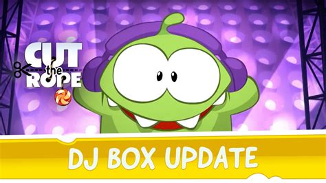 Cut the rope to feed candy to the green monster! Cut the Rope - DJ Box Update - YouTube