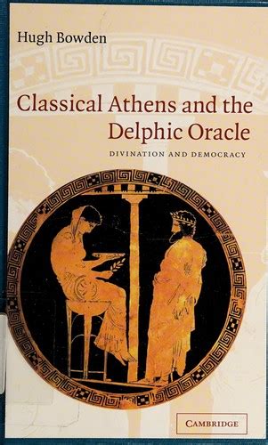 Classical Athens And The Delphic Oracle 2005 Edition Open Library
