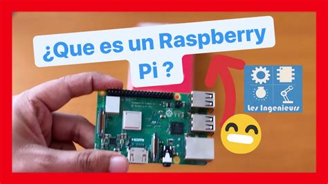Qu Es Un Raspberry Pi Presentaci N Partes Y Aplicaciones Youtube