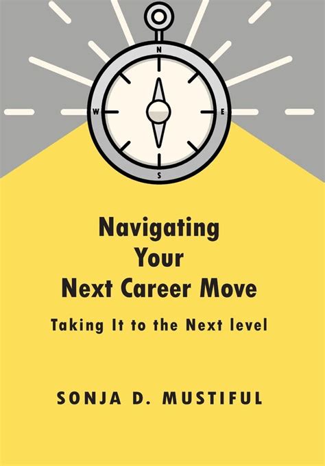 navigating your next career move uk mustiful sonja d 9781665304627 books