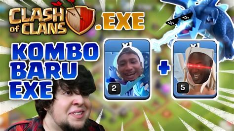 Clash Of Clans Exe Kombo Baru Queen Walk Naga Elektro Gameplay Exe