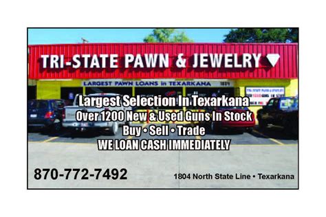 Tri State Pawn And Jewelry Texarkana Ar